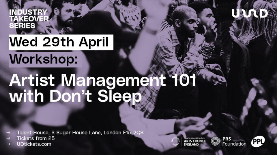 What's On... Industry Takeover Series: Artist Management 101 with Don’t ...